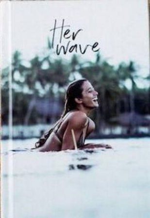 Her Wave by Caitlin Miers