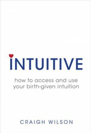 Intuitive by Craigh Wilson