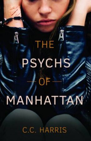 The Psychs of Manhattan by C C Harris