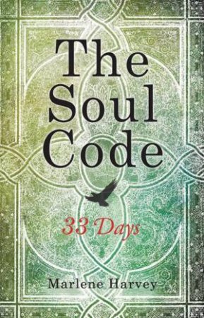 The Soul Code by Marlene Harvey