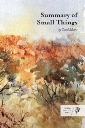 Summary Of Small Things by Carol Adams