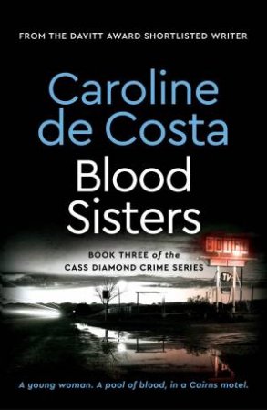 Blood Sisters by Caroline De Costa