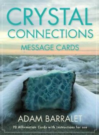 IC: Crystal  Connections Message Cards (Mini) by Adam Barralet