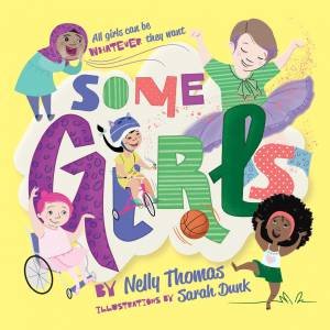 Some Girls by Nelly Thomas