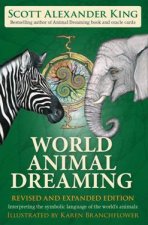 World Animal Dreaming Revised And Expanded Edition