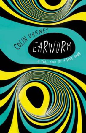 Earworm by Colin Varney