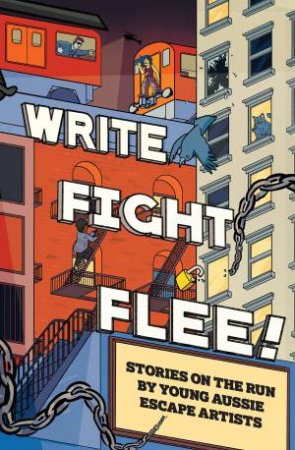 Write Fight Flee! by 100 Story Building 100 Story Building