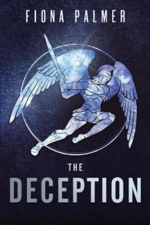 The Deception by Fiona Palmer