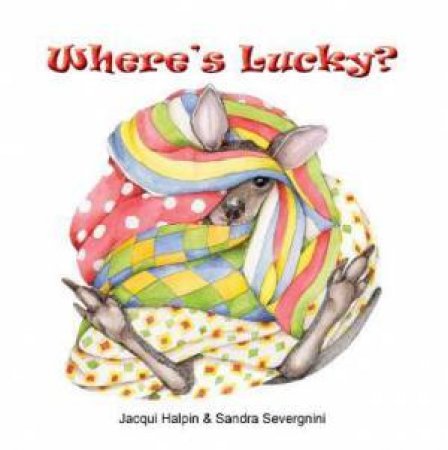 Where's Lucky? by Jacqui Halpin