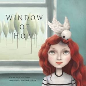 Window Of Hope by Robert Vescio