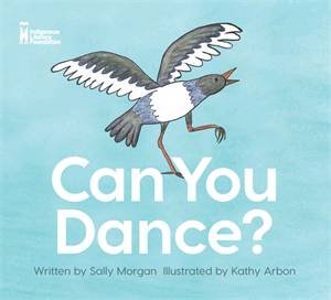 Can You Dance? by Sally Morgan