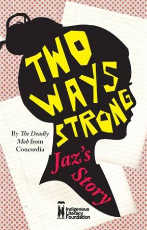 Two Ways Strong by Claire Scobie & Kristine Ellis