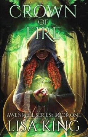 Crown Of Fire by Lisa King