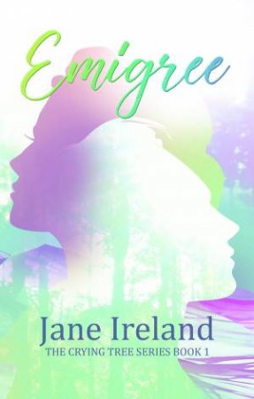 Emigree by Jane Ireland