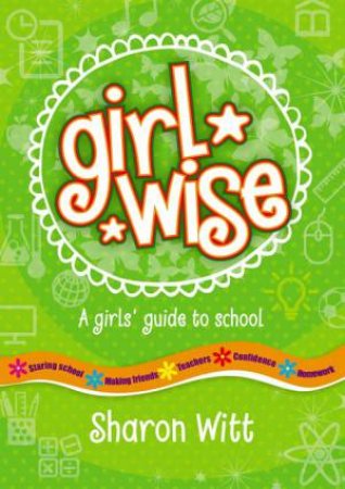 Girl Wise by Sharon Witt