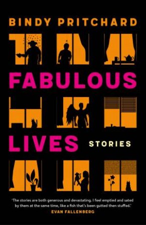 Fabulous Lives by Bindy Pritchard