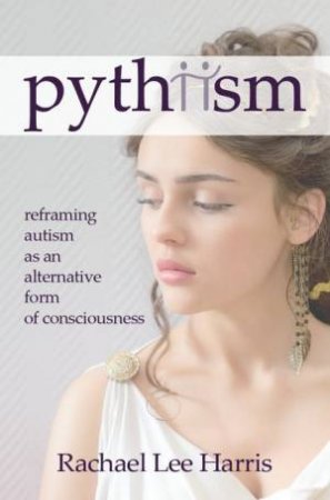 Pythiism by Rachael Harris