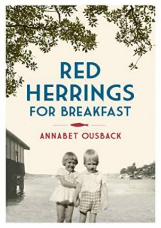 Red Herrings for Breakfast by ANNABET OUSBACK