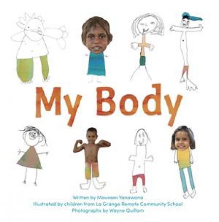 My Body by Maureen Yanawana