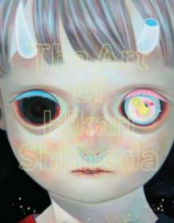 The Art Of Hikari Shimoda by Various