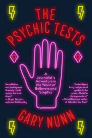 The Psychic Tests by Gary Nunn