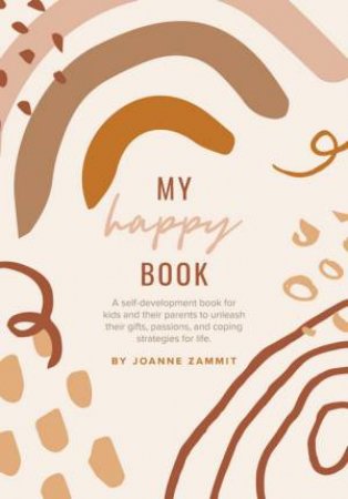 My Happy Book by Joanne Zammit