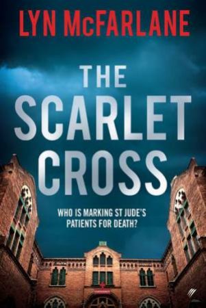 The Scarlet Cross by Lyn McFarlane