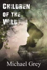 Children Of The Wild