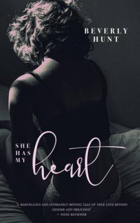 She Has My Heart by Beverly Hunt