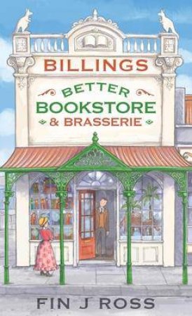 Billings Better Bookstore And Brasserie by Fin J. Ross