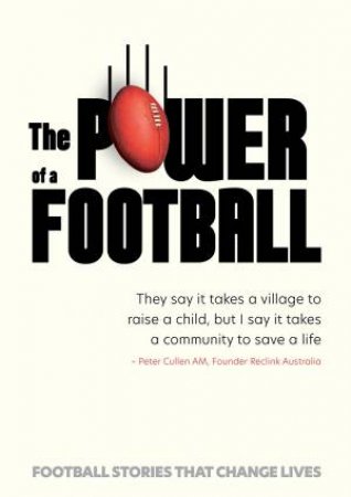 Power Of A Football by Peter Cullen 