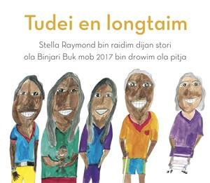 Tudei En Lontaim (Now And Then) by Stella Raymond