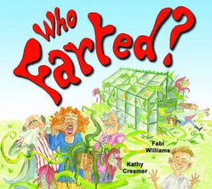 Who Farted? by Fabi Williams