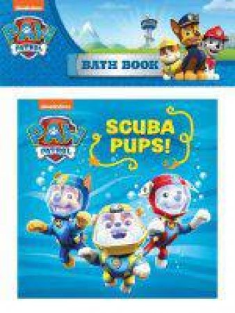 PAW Patrol: Scuba Pups by Various