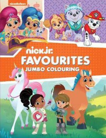 Nick Jr Favourites Jumbo Colouring Book (Girl) by Various