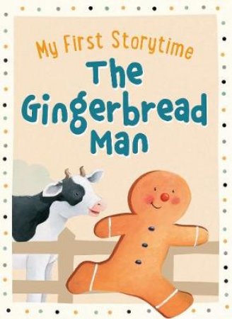 My First Storytime: Gingerbread Man by Lake Press