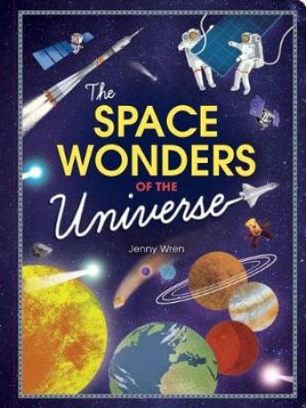 The Space Wonders Of The Universe by Various