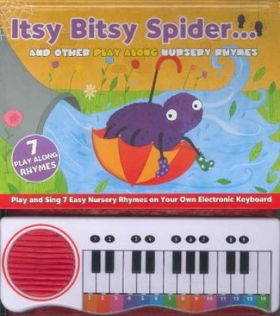 Itsy Bitsy Spider and Other Play Along Nursery Rhymes by Lake Press