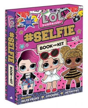 L.O.L Surprise! #SELFIE Book and Kit by Lake Press