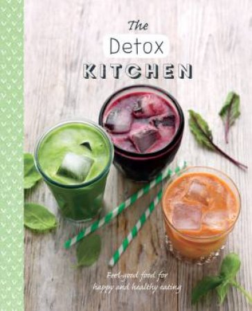 The Detox Kitchen by Various