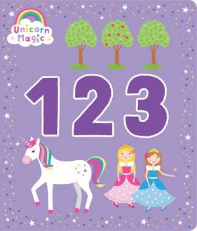 Unicorn Magic Board Book 123 by Various