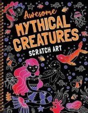 Mythical Creatures Scratch Art