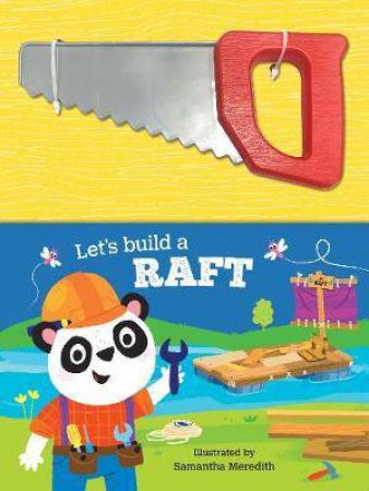 Tool Book - Let's Build A Raft by Various