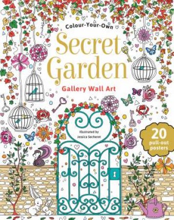 Colour Your Own Secret Garden Gallery Wall Art by Various