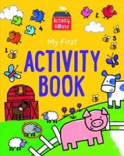 Activity House My First Activity Book