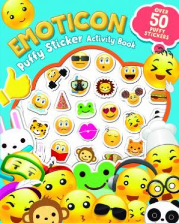 Emoticon Puffy Sticker Activity Book by Various