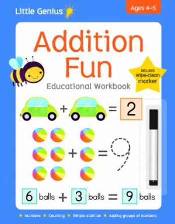 Little Genius Write & Wipe Workbook: Addition Fun by Various