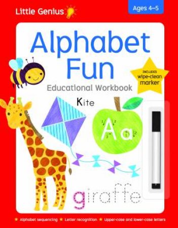 Little Genius Write & Wipe Workbook: Alphabet Fun by Various