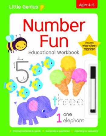 Little Genius Write & Wipe Workbook: Number Fun by Various