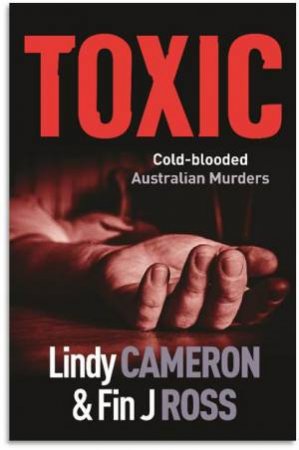 True Crime: Toxic by Various